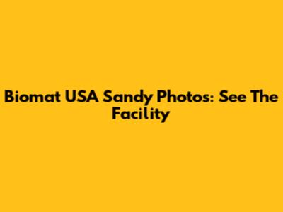 Biomat USA Sandy Photos: See The Facility