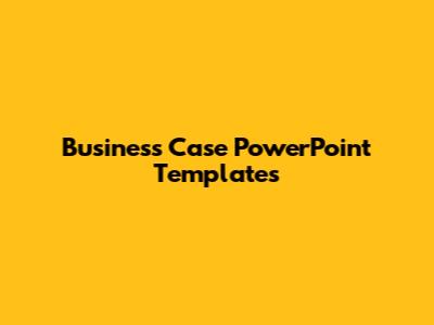 Business Case PowerPoint Templates