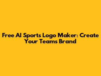 Free AI Sports Logo Maker: Create Your Team's Brand