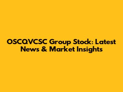 OSCQVCSC Group Stock: Latest News & Market Insights