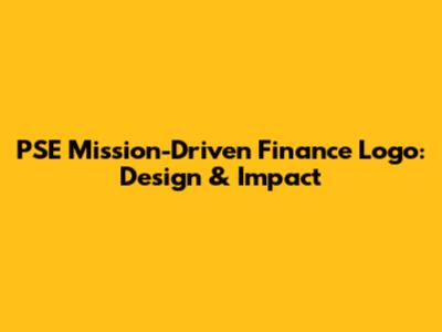 PSE Mission-Driven Finance Logo: Design & Impact
