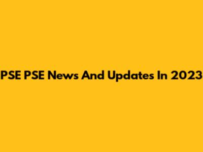 PSE PSE News And Updates In 2023